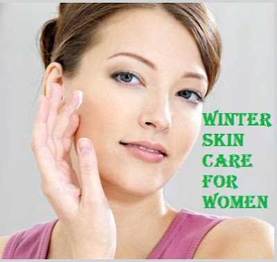 winter skin care tips for women