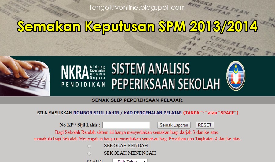 Semakan Keputusan SPM 2013/2014 secara Online dan SMS 