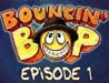 Bouncin Bop