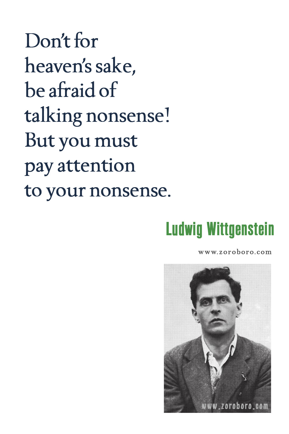 Ludwig Wittgenstein Quotes, Ludwig Wittgenstein Philosophy, Ludwig Wittgenstein Books Quotes, Ludwig Wittgenstein philosophy of language.