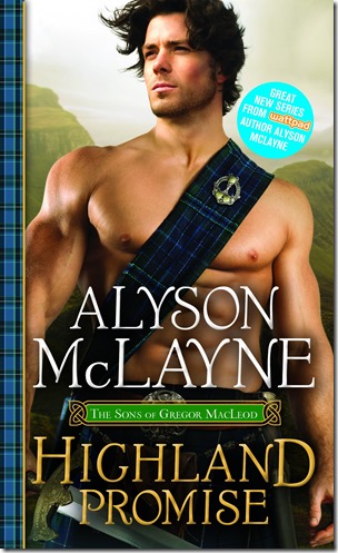 Review: Highland Promise (The Sons of Gregor MacLeod #1) by Alyson McLayne | About That Story