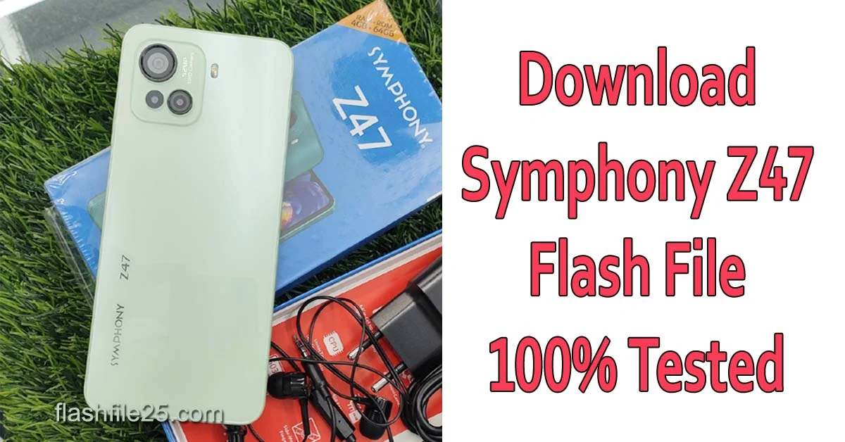 Download symphony z47 flash file