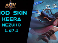 MOD SKIN KEERA NEZUKO NEW UPDATE 1.47.1