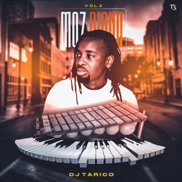 DJ Tarico - Moz Piano Vol.2 (Album) (2020) (Download)