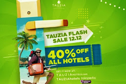Sambut Harbolnas, Tauzia Hotels Mengadakan TAUZIA Flash Sale 12.12
