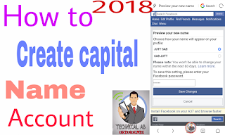 How to create Facebook capital name account 2018 | Facebook capital name account |