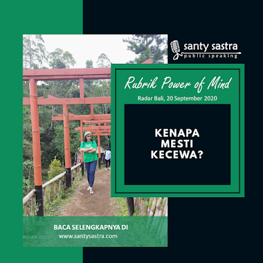 Rubrik Power of Mind Radar Bali : Kenapa Mesti Kecewa?