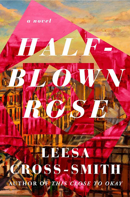 half blown rose a novel