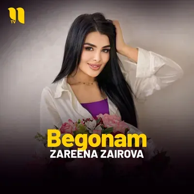 Begonam - Zareena Zairova Begonam - Zareena Zairova