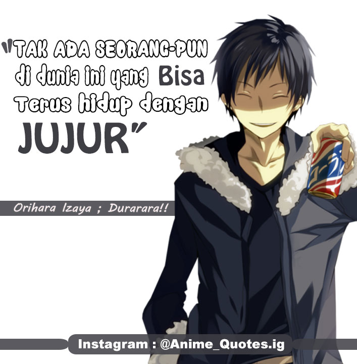 [Quotes Anime] Orihara Izaya - Durarara!! ~ AniBook's