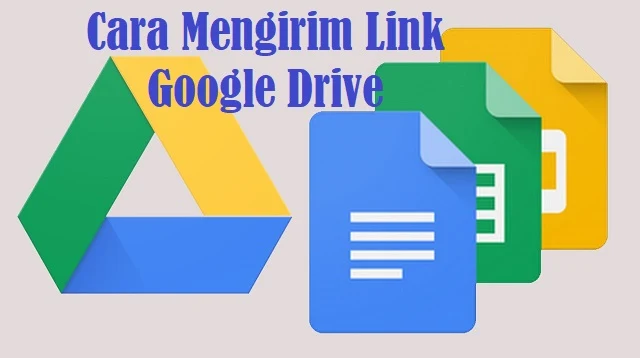 Cara Mengirim Link Google Drive