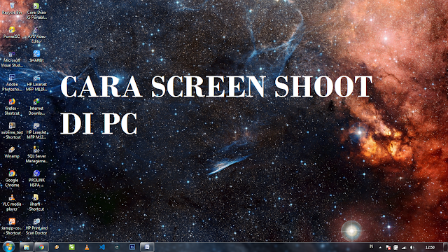 Cara Print Screen Atau Screen Shoot di PC