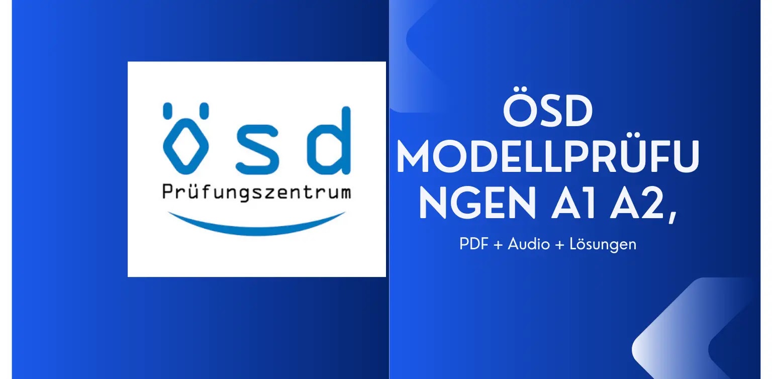 Modellprüfung: ÖSD Zertifikat A1, A2