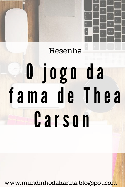 O jogo da fama de Thea Carson