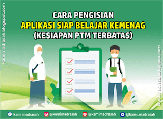 Cara Pengisian Aplikasi Siap Belajar Kemenag