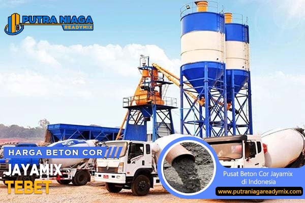 Harga Beton Jayamix Tebet 2024