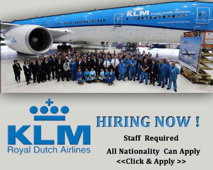 KLM Airlines Careers To Various Of Post (Apply Now)