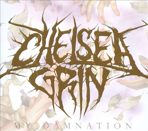 Chelsea Grin My Damnation 2011 Artery Recordings Razor and Tie