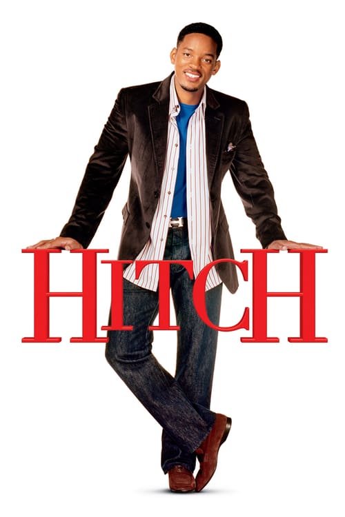 Watch Hitch 2005 Full Movie With English Subtitles
