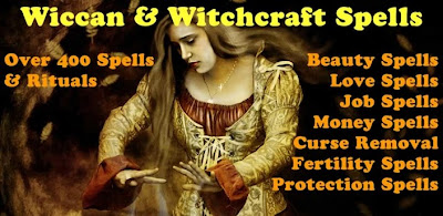 Wiccan and Witchcraft Spells