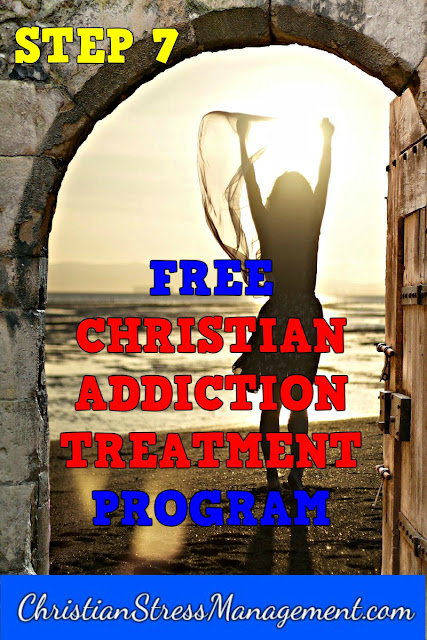 Step 7 Free Christian Addiction Treatment Program