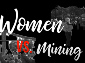 Canada mining resource extraction feminism branding women hypocrisy sloganeering identity politics gender ideology corporatism fascism rape pollution