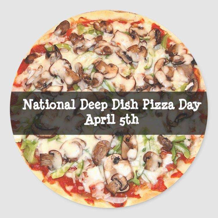 National Deep Dish Pizza Day Wishes Awesome Picture