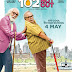 102 Not Out 2018 Full Hindi Movie Download Hd In DVD