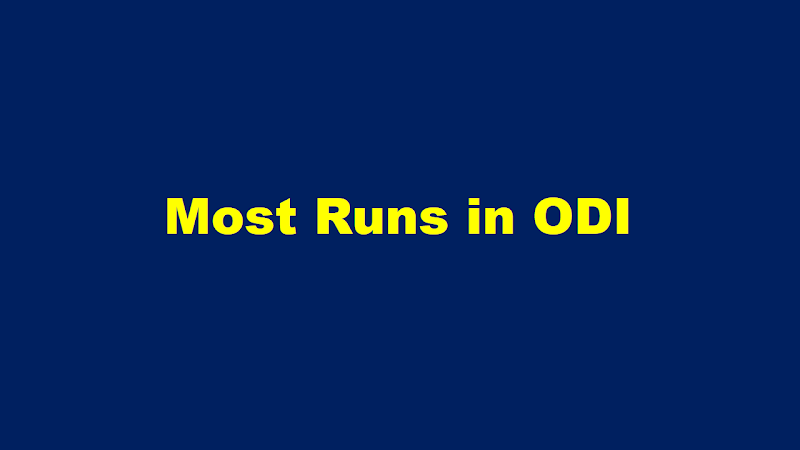 Most Runs in ODI Cricket World | Most Runs in ODI