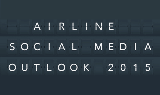 Image: Airline Social Media Out Look 2015