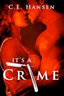 It's A Crime (C.E. Hansen)