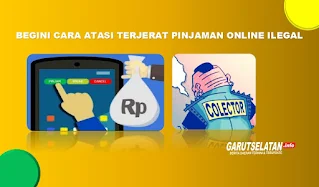 Terjerat Pinjaman Online Ilegal, Begini Solusi Paling Ampuh