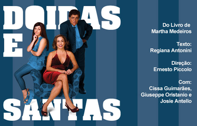 Doidas e Santas no teatro com Cissa Guimarães