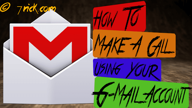 How To Make A Calls From Your G-Mail Account