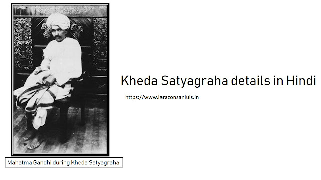 Kheda Satyagraha in Hindi