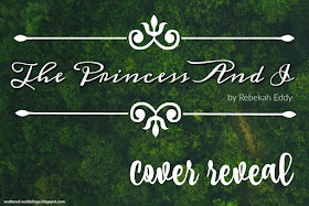 http://scattered-scribblings.blogspot.com/2017/02/cover-reveal-princess-and-i.html
