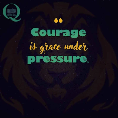 Quotes about courage and strength