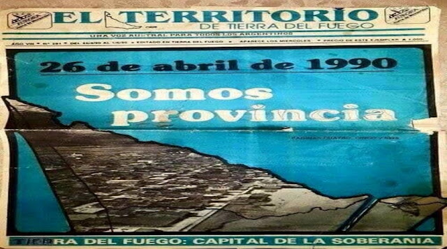 El 26 de abril de 1990, la Cámara de Diputados aprobó la Ley de Provincialización de Tierra del Fuego, convirtiéndose en la provincia número 23 de Argentina.