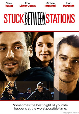 Watch Stuck Between Stations 2011 Hollywood Movie Online | Stuck Between Stations 2011 Hollywood Movie Poster