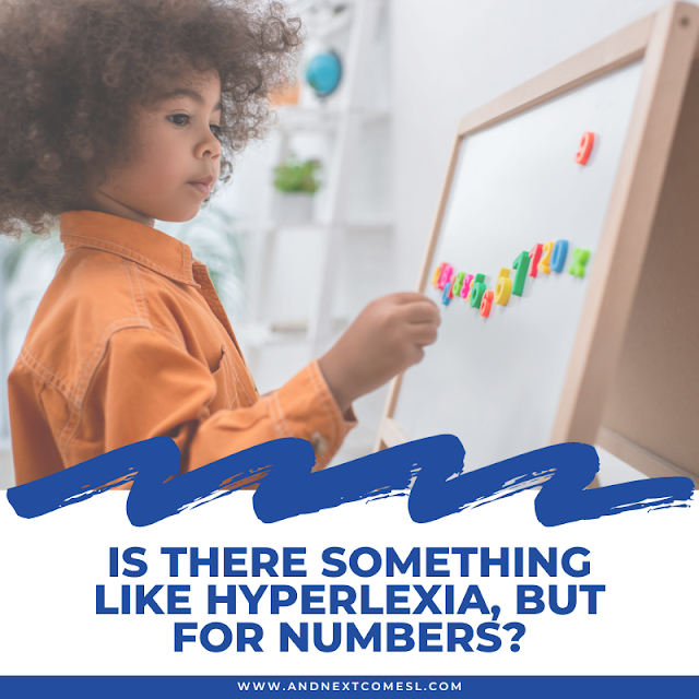 Is there something like hyperlexia, but for numbers?