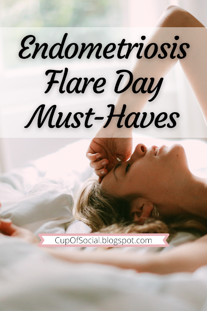 Endometriosis Flare Day Must-Haves | Endometriosis flares are no joke. From foods to gadgets to aids, here are my endometriosis flare day must-haves.