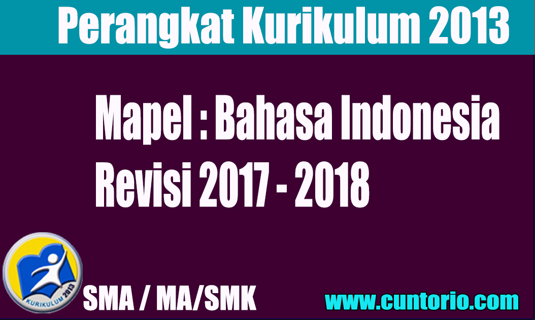 RPP K13 Bahasa Indonesia Kelas X XI dan XII Revisi