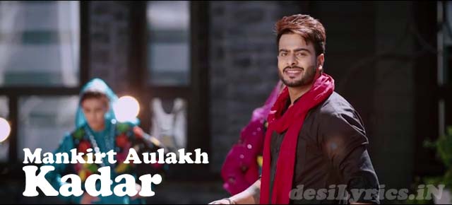 Kadar_Lyrics_Mankirt_Aulakh_Cover_Art