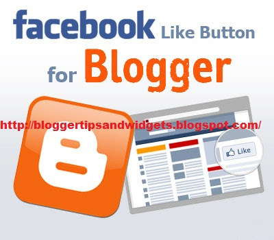 Adding Facebook Like Button To Blogger