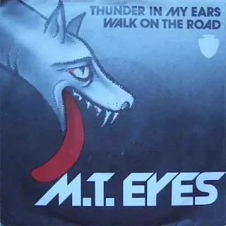 M.T. Eyes - Thunder in my ears walk on the road (1985)