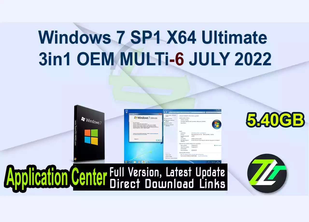 Windows 7 SP1 X64 Ultimate 3in1 OEM MULTi-6 JULY 2022