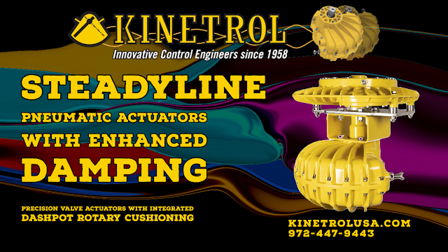 The Steadyline Series: Kinetrol's Answer to Ultra-Reliable Valve Actuation with Enhanced Valve Damping Features