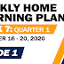 GRADE 1 Weekly Home Learning Plans (WHLPs) WEEK 7: Quarter 1