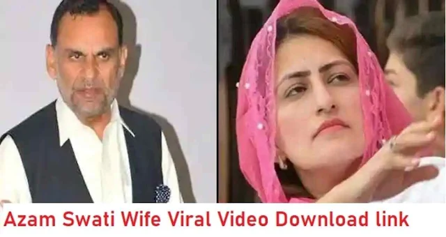 Azam Swati Wife Viral Video