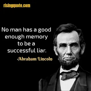 Abraham Lincoln Quotes, Quotes of Abraham Lincoln, Abraham Lincoln Sayings, Abraham lincoln words